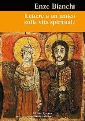 Ler mais: Lettere a un amico sulla vita spirituale