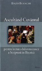 Leggi tutto: Ascultând Cuvântul