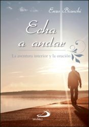 Leggi tutto: Echa a andar