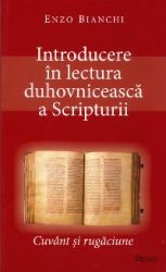 Leggi tutto: Introducere în lectura duhovnicească a Scripturii
