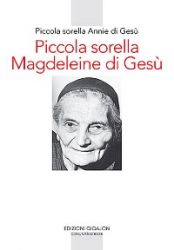 Leggi tutto: Magdeleine, pellegrina dell'amore nel mondo