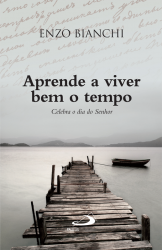 Leggi tutto: Aprende a viver bem o tempo