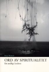 Leggi tutto: Ord av spriritualitet