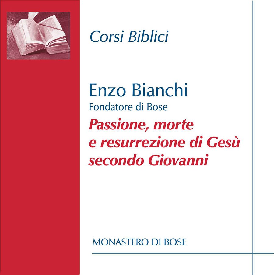 Passione Di Gesu Secondo Giovanni Passione, morte e resurrezione di Gesù secondo Giovanni